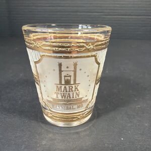 Vintage Mark Twain Hannibal MO Missouri Shot Glass Heavy Gold Gilded Souvenir